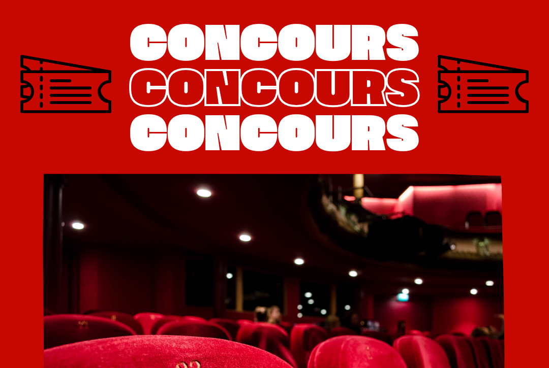 Annonce de concours pour gagner des places